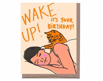 Wake Up Cat Birthday Card