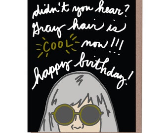 Gray Hair Birthday Card