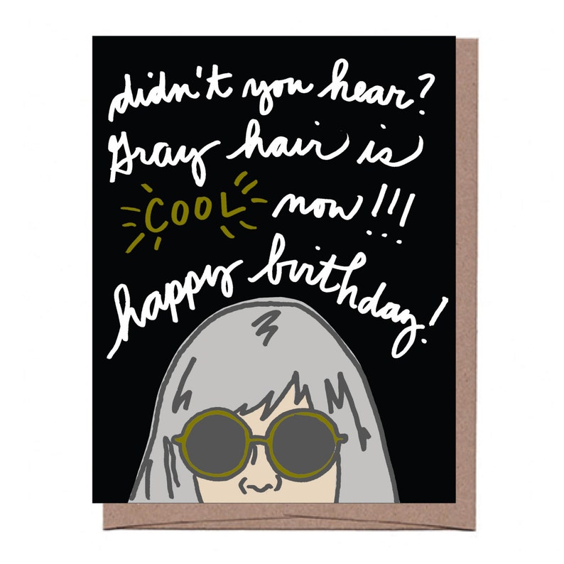 Gray Hair Birthday Card image 1