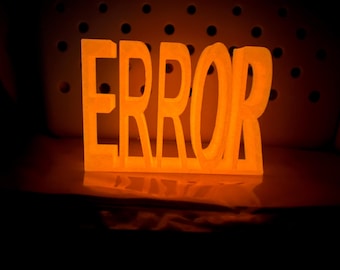 Team Fortress 2/ Gary’s Mod Glow in the dark Error desk sign