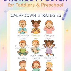 Op de afbeelding: Een kleurrijke poster getiteld "CALM-DOWN STRATEGY POSTER" voor peuters en kleuters. De poster bevat illustraties van kinderen die kalmeringstechnieken demonstreren, zoals diep ademhalen, tot tien tellen en een knuffel geven. Een kleurpotlood staat in de rechterboven- en linkerbenedenhoek.