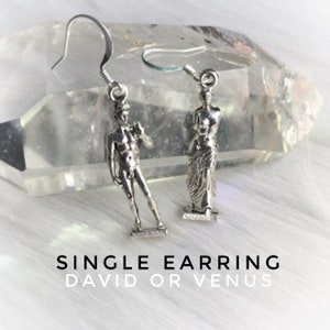 Venus de Milo and David Statue Art SINGLE EARRING in silver pewter or gold plated