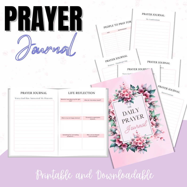 K&ouml;nnte beinhalten: Druckbares Gebetsjournal mit floralen Designs. Das Journal enth&auml;lt Abschnitte f&uuml;r Gebete, Reflexionen und wie Gott Gebete beantwortet hat. Das Cover zeigt den Text "The Daily Prayer Journal".