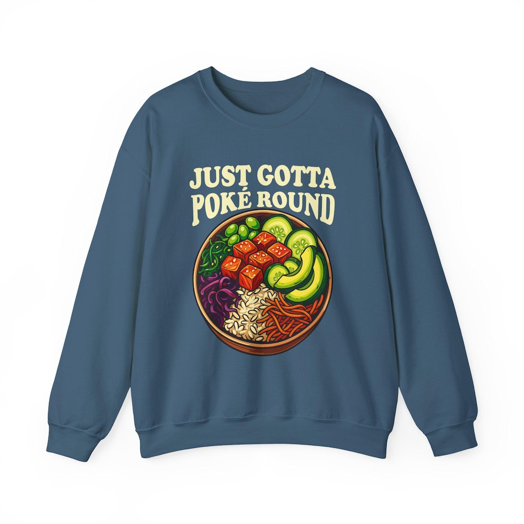 Round Gotta Grateful Dead Shakedown Street Parody Sweatshirt - Just Gotta Poké ...