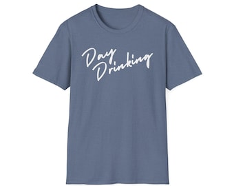 Day Drinking Minimalist Weekend Softstyle Unisex T-Shirt