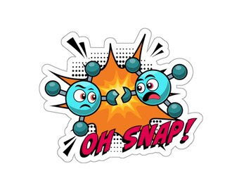 Oh Snap! - Molecule Vinyl Sticker