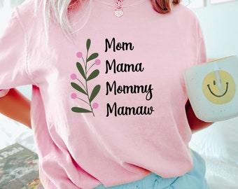 Mom Mama Mommy T-shirt Mother's Day Gift For Mom Birthday Gift New Mom Gift Baby Shower Gift