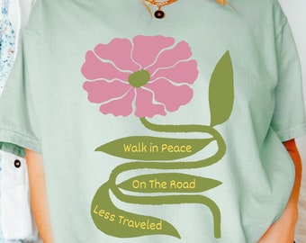 Hippy Flower T-shirt, The Road Less Traveled, Retro Flower Tshirt, Peace Flower Tee, Spring T-shirt