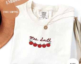 Personalized Embroidered Teacher Shirt, Back to School T-shirt, Custom Teacher Name Shirt, Comfort Colors, Teacher Appreciation Gift