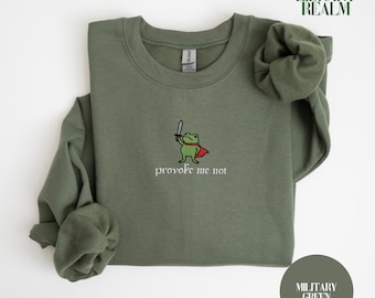 Embroidered Frog with Sword Shirt, Provoke Me Not, Medieval Frog Sweatshirt, Renaissance Faire Frog, Comfort Colors, Gildan 18000 Sweatshirt