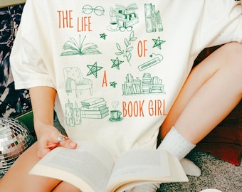 The Life Of A Book Girl Shirt, Comfort Colors, Bookish Tee, In My Book Era