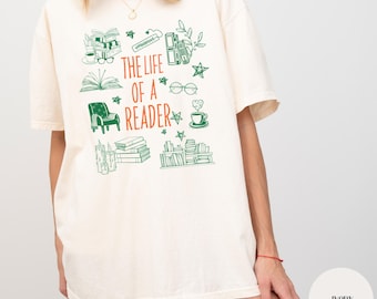 Custom The Life Of A Reader Shirt, Comfort Colors, Bookish Sweatshirt, In My Book Era, Bookworm T-Shirt