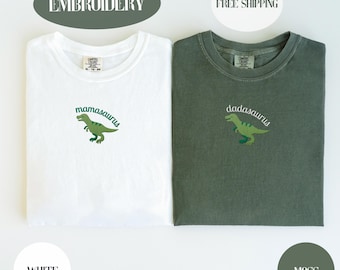 Custom Embroidered Mamasaurus Shirt, Dadasaurus, Comfort Colors, Custom Embroidered Dinosaur Party, 1st Birthday Shirt, Personalized Tee