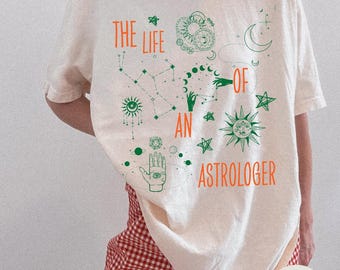 The Life Of An Astrologer Shirt, Comfort Colors, Astrology Shirt, In My Astrology Era, New Album 2025, Astrologer Gift, Taro Cards Shirt