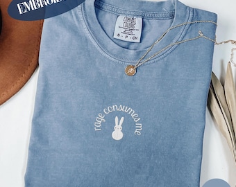 Embroidered Bunny Comfort Colors Shirt, Ironic Slogan Tee