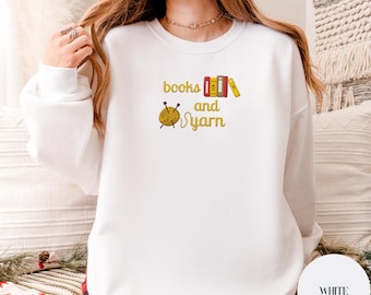 Embroidered Knitting Shirt, Books and Yarn Tee, Crochet Lover Gift, Comfort Colors Shirt, Gildan Sweatshirt