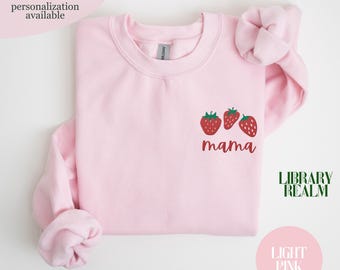 Custom Embroidered Strawberry Mama Dada or Other Word Pocket Design, Berry First Bday, Comfort Colors Shirts and Gildan 18000 Sweatshirts
