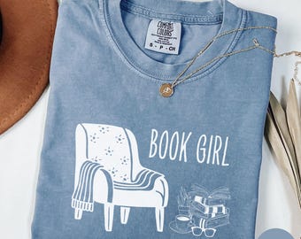 Book Girl Shirt, Comfort Colors, Bookish Sweatshirt, Bookgirl Outfit, Reader Gift