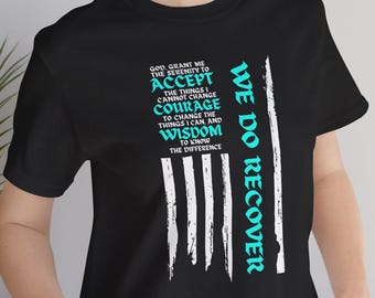 Wir erholen uns Shirt Nüchternheit Shirt, Sucht Erholung Shirt, NA Shirt, Sucht Ratgeber Shirt, Soberversary Geschenk, AA Shirt.