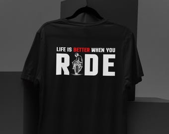 Het leven is beter als je rijdt T-shirt | T-shirt motorrijder | Bikershirt | Motorcadeau | Riding Lifestyle-shirt met print