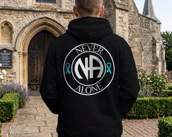 Never Alone Hoodie | Recovery Awareness Hoodie | Sobriety Support Gift | Narcotics Anonymous | Teal Ribbon Unisex Pullover | We Do Recover