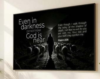 Psalm 23:4 Wall Art Canvas, Even in Darkness Do Not Fear God Is Near, Christian Wall Decor, Bible Verse Canvas, Religious Artwork Gift