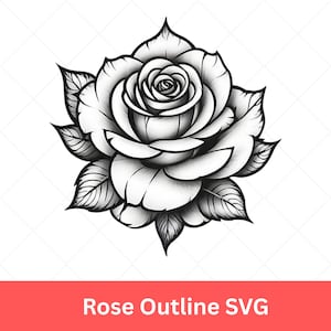 Rose SVG Cut Files | Rose Outline SVG and PNG | Half Rose Vector Clipart | Rose Design for Cricut and Silhouette | Digital Download