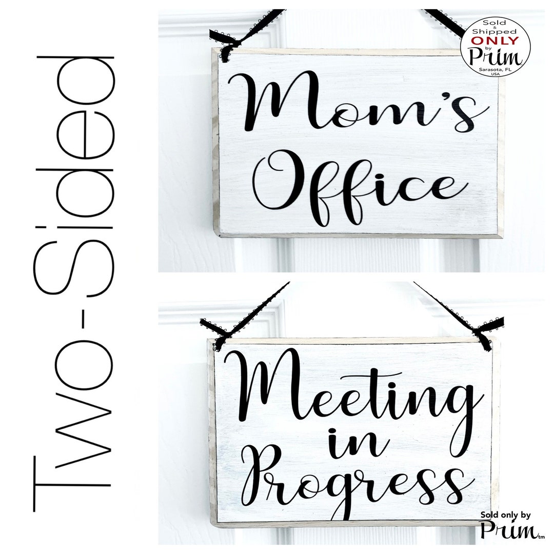 Mom Office Sign Work From Home Sign Home Office Sign Meeting in