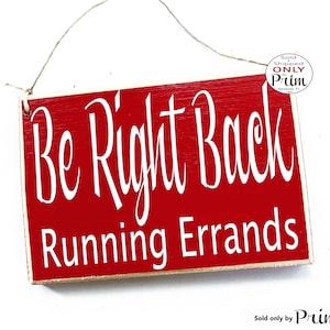 8x6 Be Right Back Running Errands Custom Wood | Be Back Soon Zamknięte Wróć wkrótce Proszę czekać Biuro Biznes Prywatna tabliczka na drzwi Wieszak