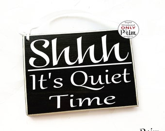 8x6 Shhh It's Quiet Time Custom Wood Sign | Silent Soft Voices In Session Progress Please Do Not Disturb Nap Day Sleeper Door Plaque