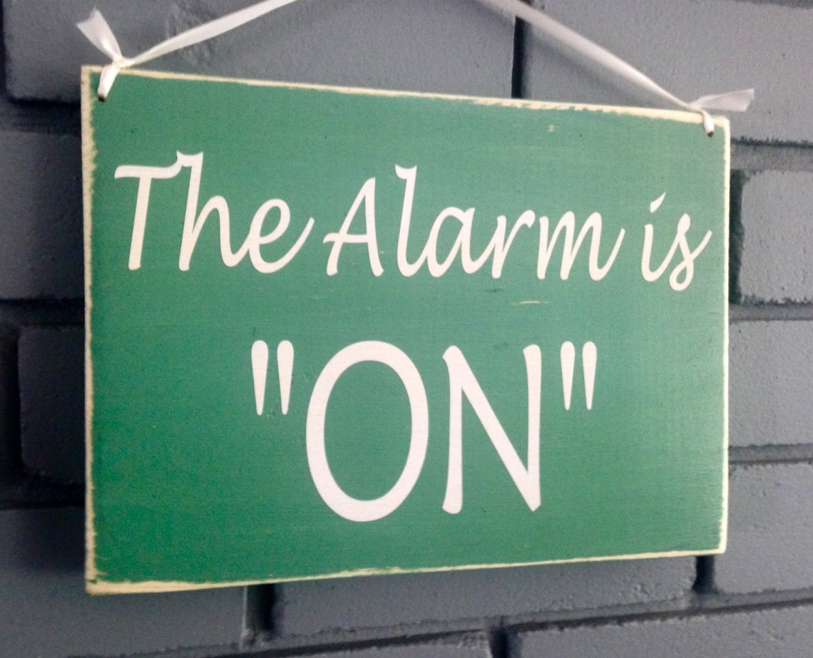 10x8 Two Sided the Alarm is on the Alarm is off Office Etsy