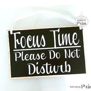8x6 Focus Time Please Do Not Disturb Custom Wood Sign Work Virtual Meetings Progress Home Office Working From Home Busy Session Door Plaque