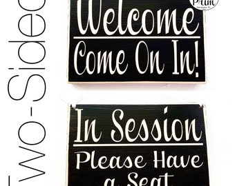 Two Sided 8x6 In Session Please Have a Seat Welcome Com In Custom Wood Sign Open Closed Please Do Not Disturb Spa Salon Office Door Hanger