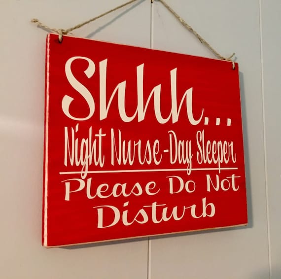SHE'll SLEEP『Days』 8x8 Shhh Day Sleeper Night Nurse Day Do Not Disturb Custom