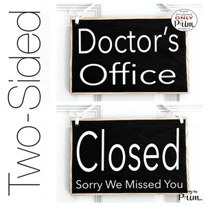 8x6 Doctors Office Closed Sorry We Missed You Custom Wood Sign In Out  Room Available With a Patient Please Open Unavailable Door Plaque