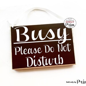 8x6 Busy Please Do Not Disturb Custom Wood Sign in Session Progress ...