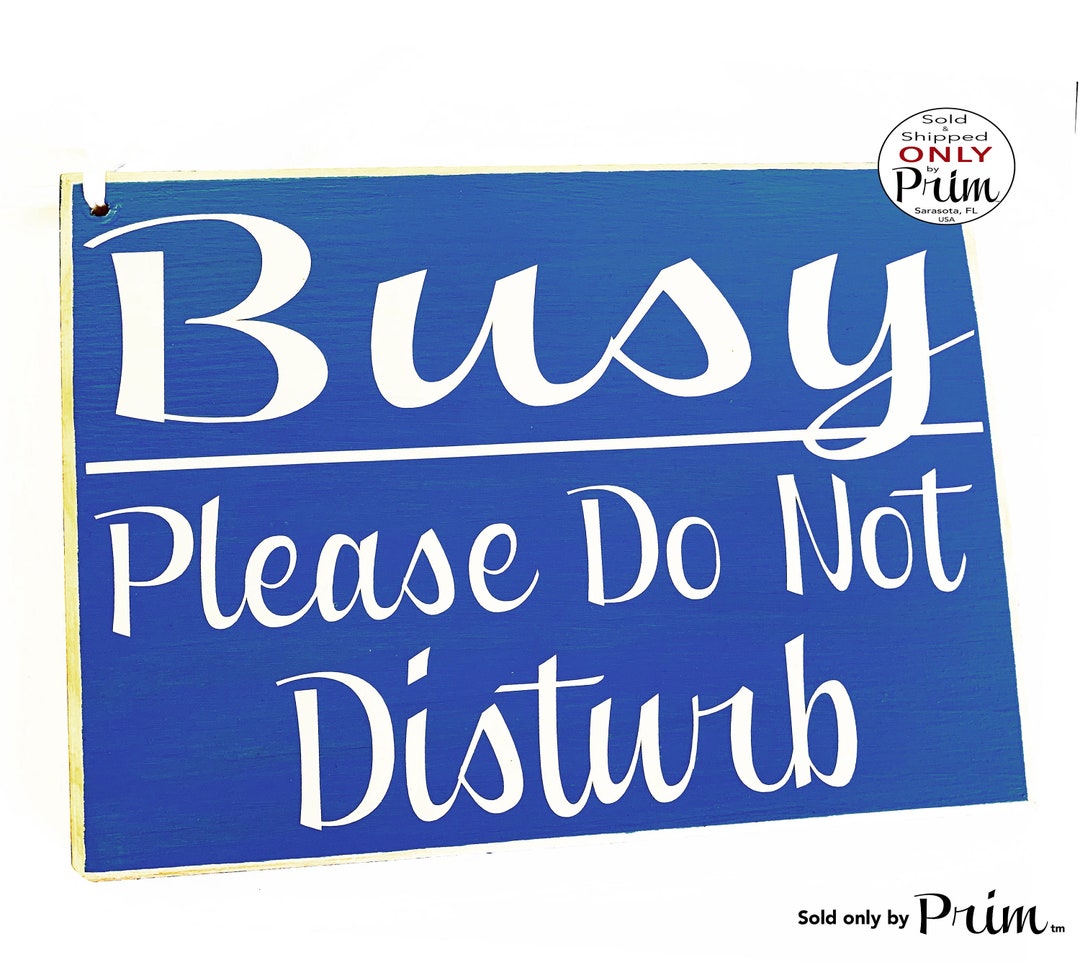 10x8 Busy Please Do Not Disturb Custom Wood Sign Meeting in Session