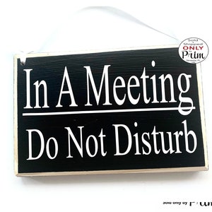 8x6 in a Meeting Do Not Disturb Custom Wood Sign Virtual Working ...