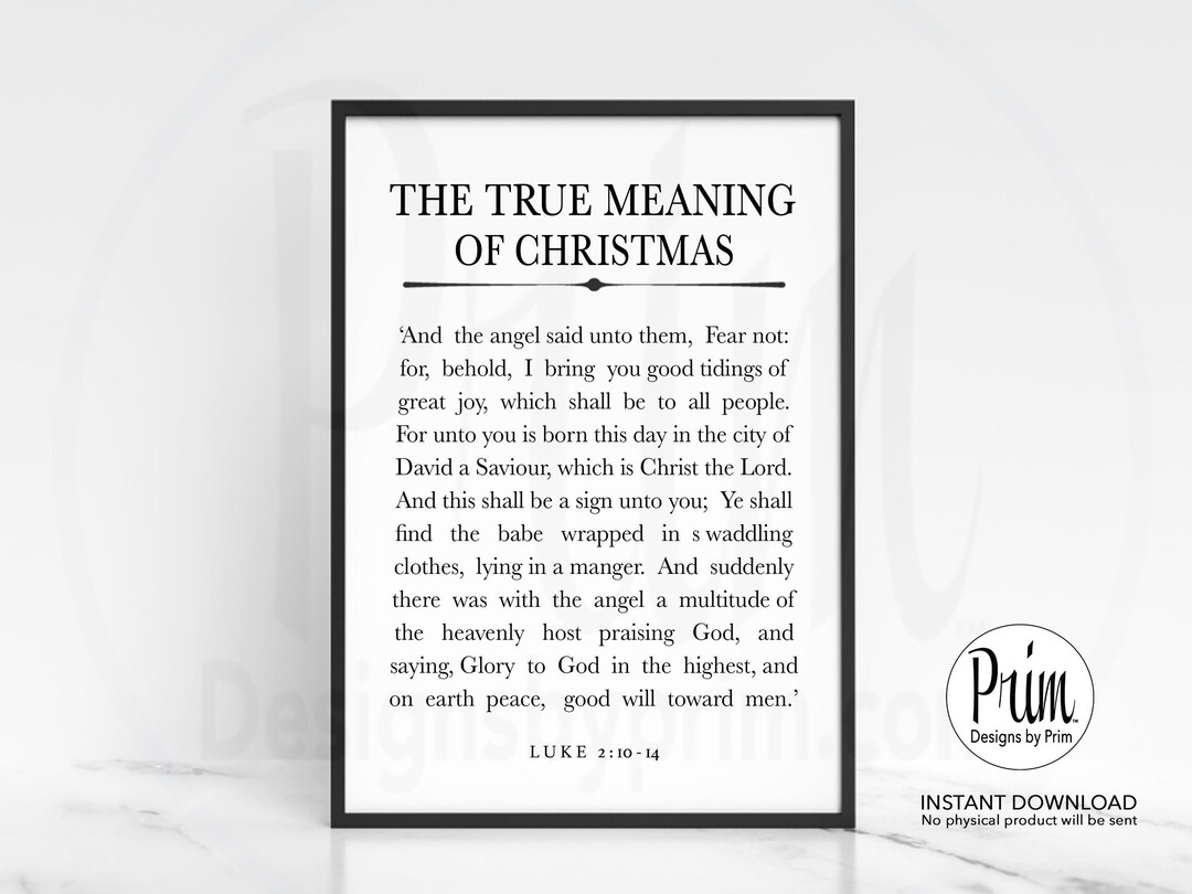 The True Meaning of Christmas Luke Print the Night Before Christmas