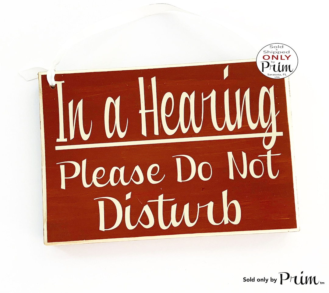 8x6 in A Hearing Please Do Not Disturb Custom Wood Sign | Meeting in ...