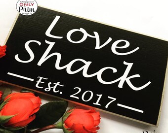 Benutzerdefinierte Love Shack Benutzerdefinierte Holzschild 10x6 Hochzeit personalisierte Jahrestag Liebe Soulmate frisch vermählte Schlafzimmer Wand-Dekor Aufhänger Tür Plaque