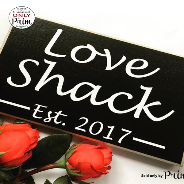 Custom Love Shack Custom Wood Sign 10x6 Wedding Personalized Anniversary Love Soulmate Newlywed Bedroom Wall Decor Hanger Door Plaque