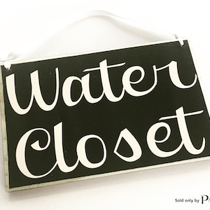 8x6 Water Closet Custom Wood Sign Bathroom Restroom Welcome WC Loo Wall Decor Hanger Door Plaque
