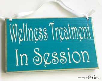 8x6 Wellness Treatment In Session Custom Wood Sign Do Not Disturb Spa Massage Office Open Closed Treatment Salon Massage Spa Office Door