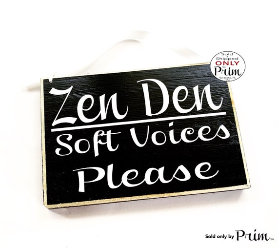 8x6 Zen Den Soft Voices Please Custom Wood Sign Zone Do Not - Main Image