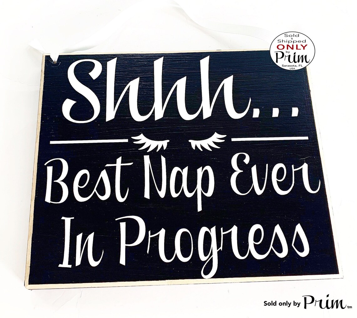 8x8 Shhh Best Nap Ever in Progress Custom Wood Sign Nap Time Etsy