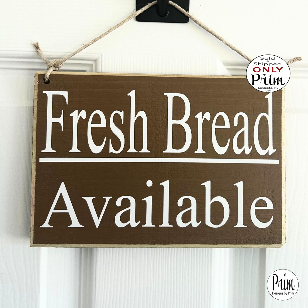 8x6 Fresh Bread Available Custom Wood Sign | for Sale Bakery Restaurant ...