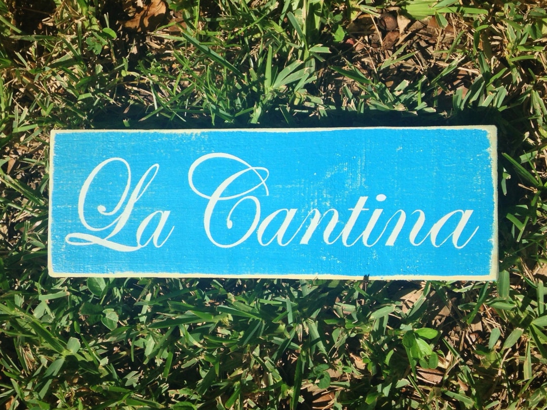 LA CANTINA Custom Wood Sign 14x6 Spanish Bar Italian Cellar Etsy