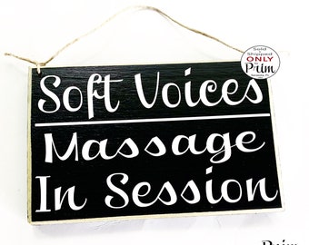 8x6 Soft Voices Massage In Session Therapy Spa Salon Custom Wood Sign Welcome Office Door Quiet Please In Progress Relaxation