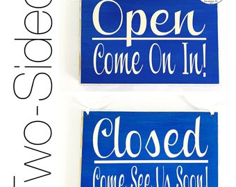 8x6 Two-Sided Open Come on In Closed Come again soon Custom Wood Sign | Business Office In Session Store Shop Hours Welcome Door Plaque